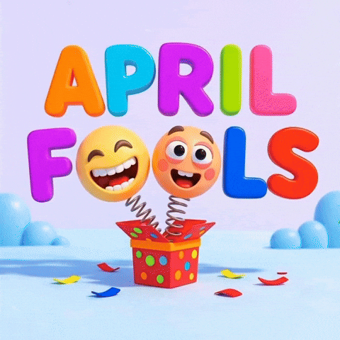 April Fools Joke GIF
