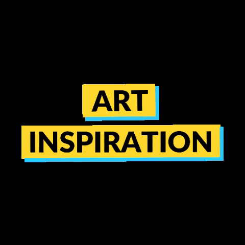 Inspiration GIF by Art is My Career