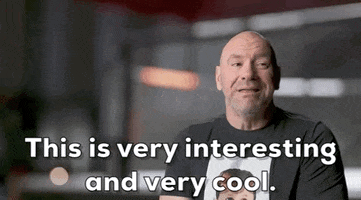 Video gif. Interview with Dana White, the president of the UFC, smiling and nodding with a bemused expression, as he says, "This is very interesting and very cool."