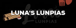 LunasLunpias luna filipino filipino food lunas GIF