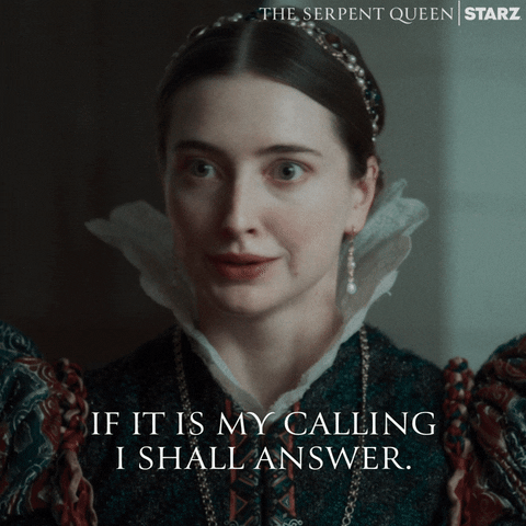 Calling Mary Queen Of Scots GIF by The Serpent Queen