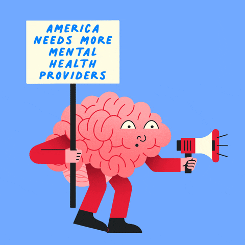 Illustrated gif. Personified brain marches with a bullhorn and a picket sign on a sky blue background. Text on sign, "America needs more mental health providers."