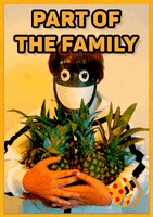 Family Pineapple GIF by Stick Up Music