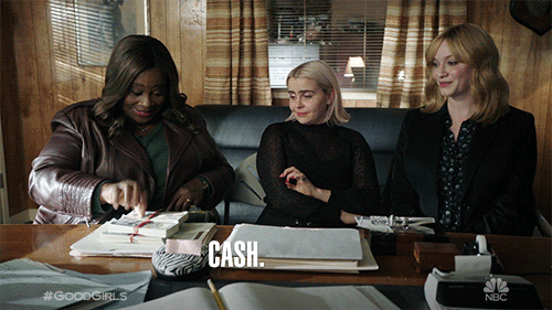 Cash Money Ruby Hill GIF by Good Girls
