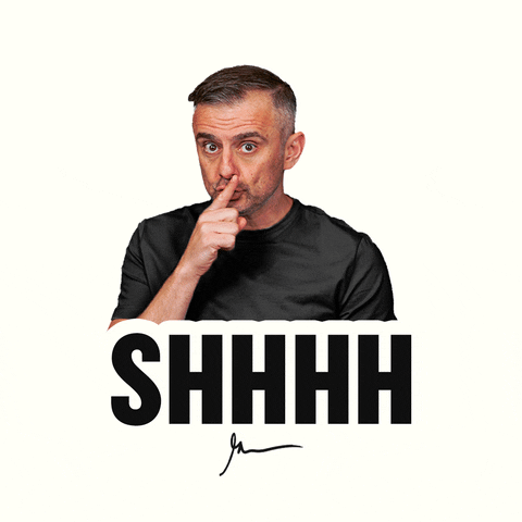 Gary Vaynerchuk Shhhh GIF by GaryVee