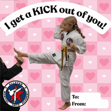 Valentines Day Taekwondo GIF by AllstarMartialArtsAcademy