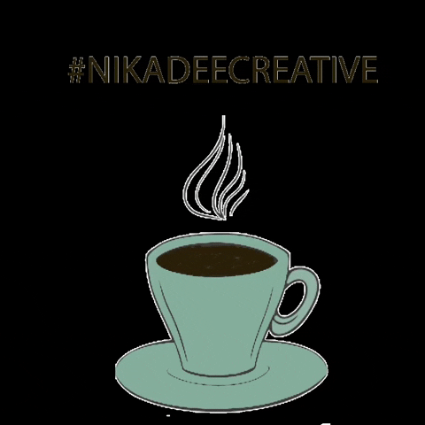 NikaDee coffee nikadee nika dee creative nikadeecreative GIF