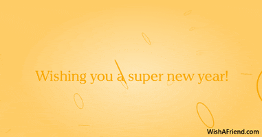 Text gif. Dark gold hoops spin at random on a golden yellow background. Text, "Wishing you a super new year!"