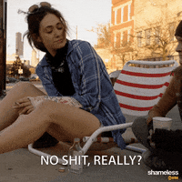 episode 8 no shit really GIF by Shameless