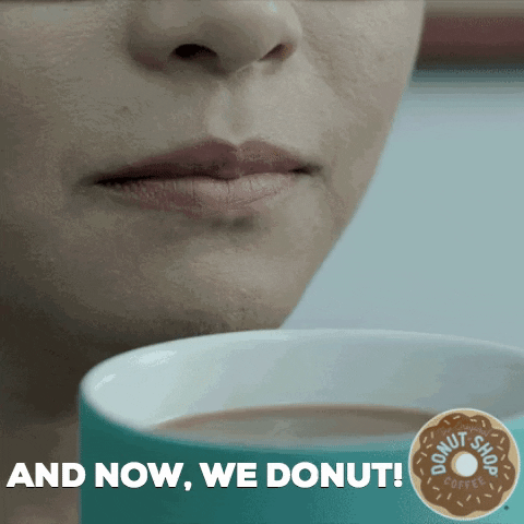 And Now We Donut Coffee Break GIF by The Original Donut Shop Coffee