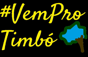 Vemprotimbã³ Timbã³ GIF