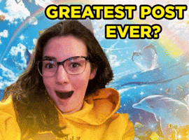 Best Post Ever GIF