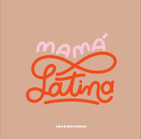 Mom Latina GIF by Mari Briceno