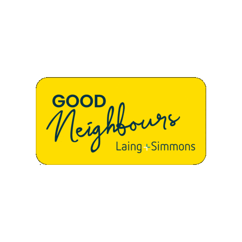 Good Neighbours Sticker by Laing+Simmons