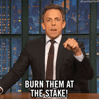 seth meyers burn them at the stake GIF by Late Night with Seth Meyers