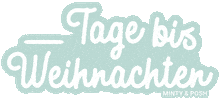 Christmas Countdown Sticker by Minty & Posh