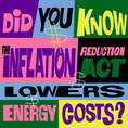Did you know the Inflation Reduction Act lowers energy costs?