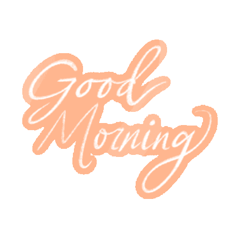 Good Morning Sticker
