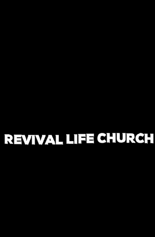 Revival Life Church GIF