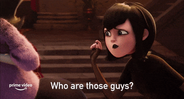 Who Are You Strangers GIF by Hotel Transylvania