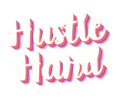 Hustle Hard Sticker by 360 DIGITAL