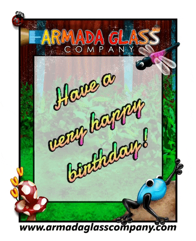 Happy Birthday Fun GIF by Armada Glass Company