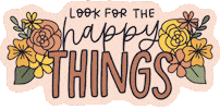 Look On The Bright Side Flowers GIF by kynyoubelieveit