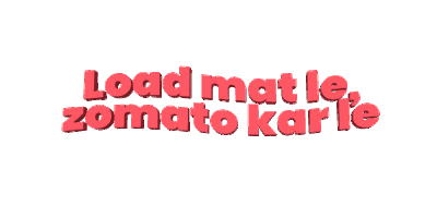 Load Mat Le Zomato Kar Le Sticker by Zomato