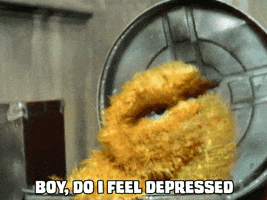 Boy Do I Feel Depressed Sesame Street GIF