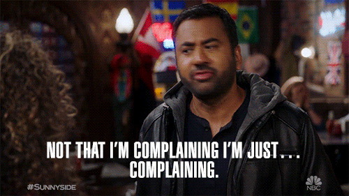 Complaining GIFs - Get the best GIF on GIPHY