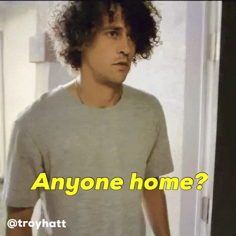 Anyone Home GIF