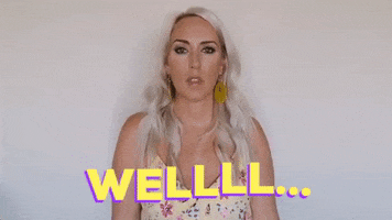 Celebrity gif. Chelsie Kenyon shrugs at us against a white background. Text, A drawn-out "Well..."