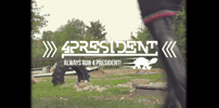 4PRESIDENT GIF