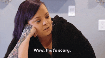 Thats Scary Im Scared GIF by Teen Mom
