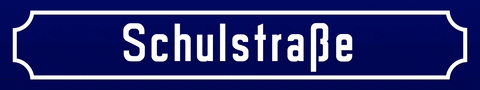 Straßenschild Schulstrasse GIF by Lulububu Software GmbH