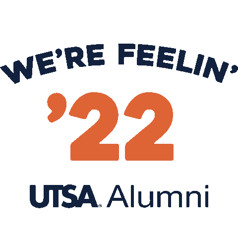 Graduation Class Of 2022 Sticker by The University of Texas at San Antonio