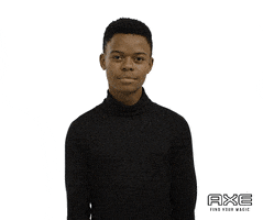 Chill Out What? GIF by AXE South Africa