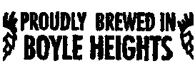 Boyleheights Sticker by Indie Brewing Company