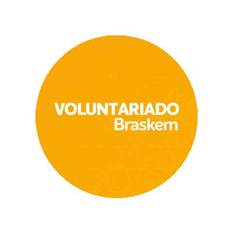 Braskemvolunteers Sticker by Voluntariado Braskem