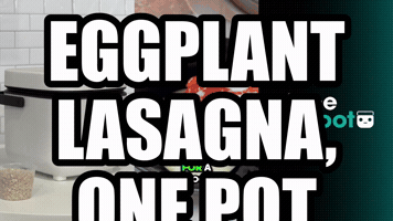 Eggplant Lasagna, One Pot | Rice Robot