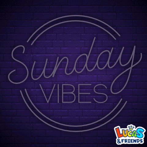 Happy Sunday Vibes GIF by Lucas and Friends by RV AppStudios