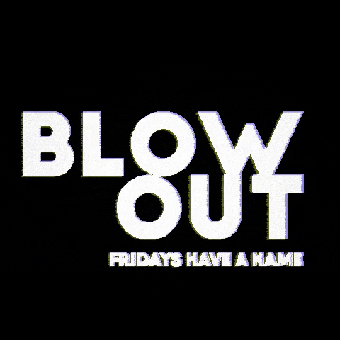 Blowout GIF