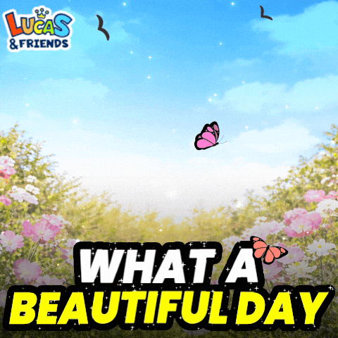 What A Beautiful Day Flowers GIF by Lucas and Friends by RV AppStudios