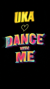 UKA dance with me 