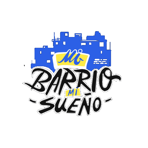 Mi Barrio Mi Sueno Sticker by Effiqs