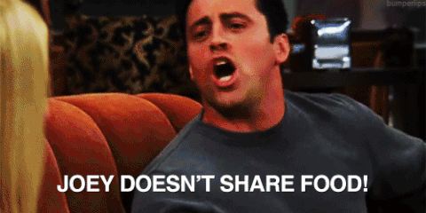 Image result for gif joey doesn't share food