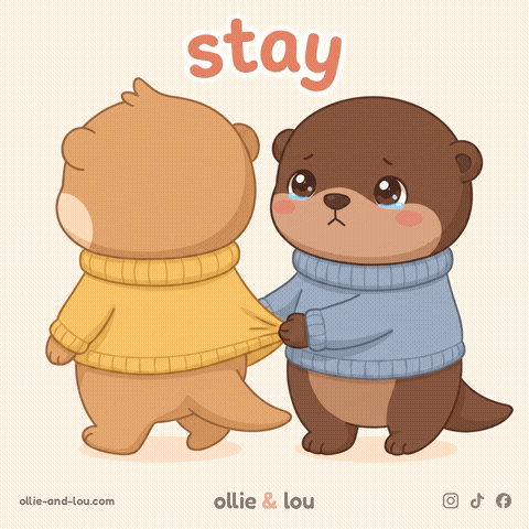 Please Stay Love You GIF by Ollie & Lou