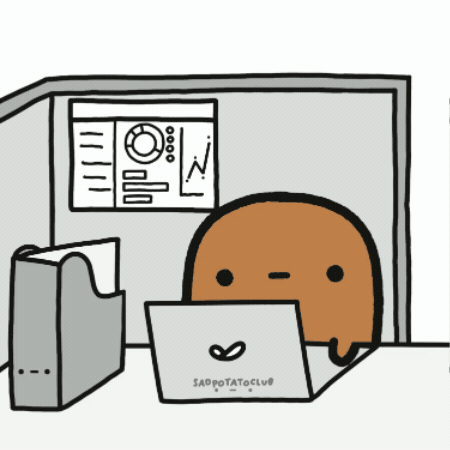 Working I Hate Mondays GIF by Sad Potato Club
