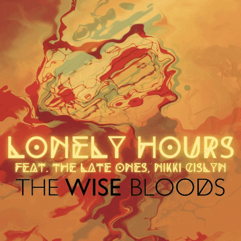 The Late Ones GIF by The Wise Bloods