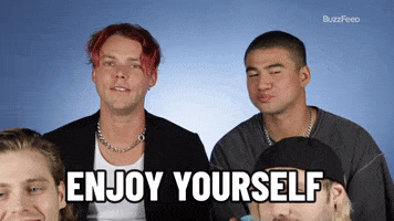 Enjoy Yourself 5 Seconds Of Summer GIF by BuzzFeed